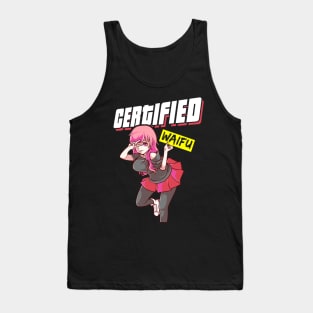 Certified Waifu Anime Girl Japanese Manga Senpai Tank Top